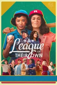 A League of Their Own (2022 Series) Free Download