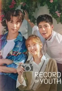 Record of Youth (2020 Series) Free Download