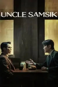 Uncle Samsik (2024 Series) Free Download