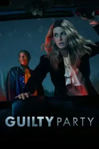 Guilty Party (2021 Series) Free Download
