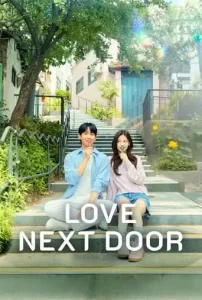 Love Next Door (2024 Series) Free Download