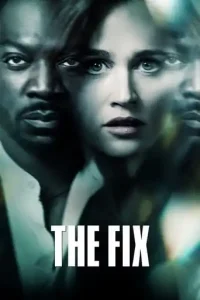 The Fix (2019 Series) Free Download