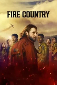 Fire Country (2022 Series) Free Download