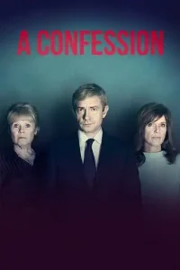 A Confession (2019 Series) Free Download
