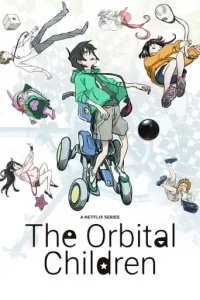 The Orbital Children (2022 Series) Free Download