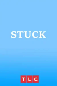 Stuck (2022 Series) Free Download