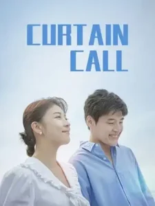 Curtain Call (2022 Series) Free Download