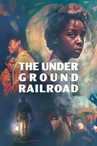 The Underground Railroad (2021 Series) Free Download