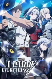 I Parry Everything (2024 Series) Free Download