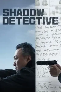 Shadow Detective (2022 Series) Free Download