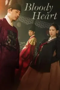 Bloody Heart (2022 Series) Free Download