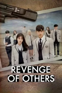 Revenge of Others (2022 Series) Free Download