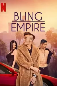 Bling Empire (2021 Series) Free Download