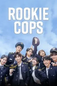 Rookie Cops (2022 Series) Free Download