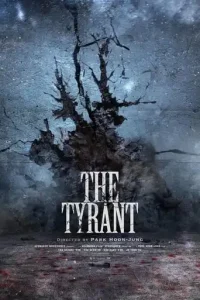 The Tyrant (2024 Series) Free Download