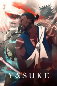 Yasuke (2021 Series) Free Download