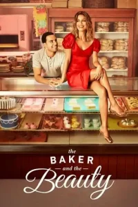 The Baker and the Beauty (2020 Series) Free Download