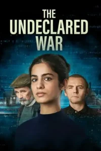 The Undeclared War (2022 Series) Free Download