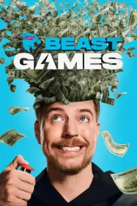 Beast Games (2024 Series) Free Download