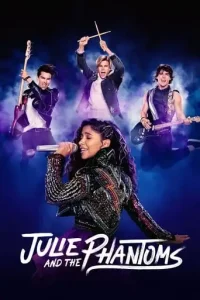 Julie and the Phantoms (2020 Series) Free Download