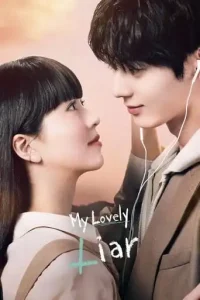 My Lovely Liar (2023 Series) Free Download