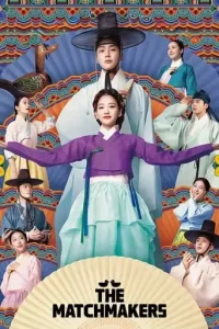 The Matchmakers (2023 Series) Free Download
