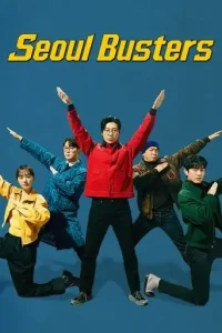 Seoul Busters (2024 Series) Free Download