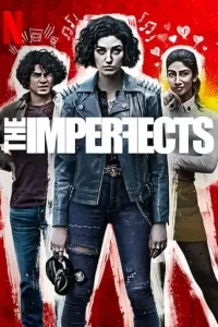 The Imperfects (2022 Series) Free Download