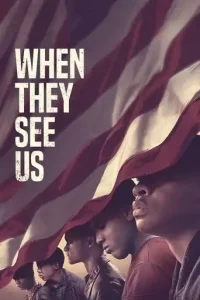 When They See Us (2019 Series) Free Download