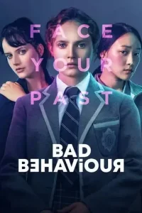Bad Behaviour (2023 Series) Free Download
