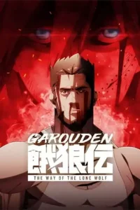 Garouden: The Way of the Lone Wolf (2024 Series) Free Download