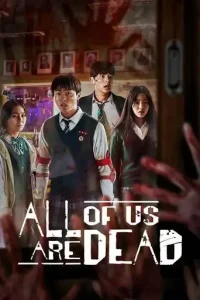 All of Us Are Dead (2022 Series) Free Download
