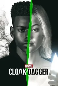 Marvel’s Cloak & Dagger (2018 Series) Free Download