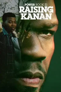 Power Book III: Raising Kanan (2021 Series) Free Download