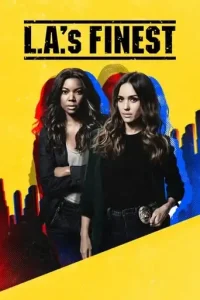 L.A.’s Finest (2019 Series) Free Download