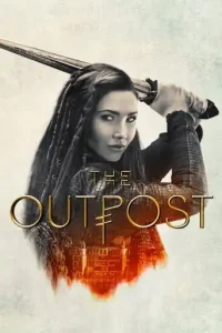 The Outpost (2018 Series) Free Download