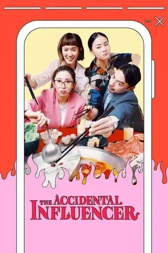 The Accidental Influencer (2024)