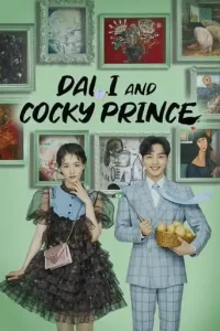 Dali & Cocky Prince (2021 Series) Free Download