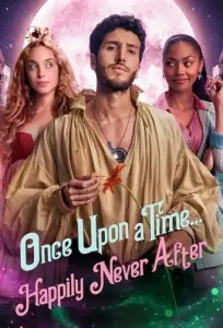 Once Upon a Time… Happily Never After (2022 Series) Free Download