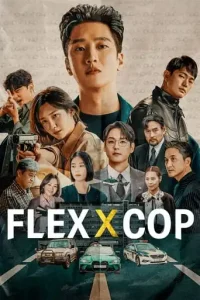 Flex x Cop (2024 Series) Free Download