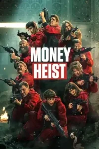 Money Heist (2017 Series) Free Download