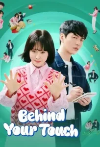 Behind Your Touch (2023 Series) Free Download