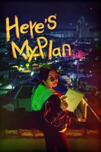 Here’s My Plan (2021 Series) Free Download