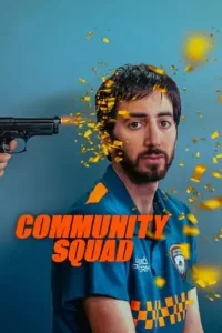 Community Squad (2023 Series) Free Download