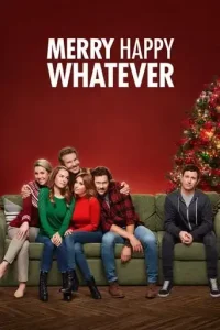 Merry Happy Whatever (2019 Series) Free Download