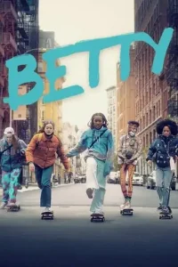 Betty (2020 Series) Free Download