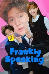 Frankly Speaking (2024 Series) Free Download