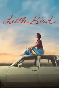Little Bird (2023 Series) Free Download