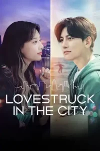 Lovestruck in the City (2020 Series) Free Download