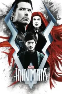 Marvel’s Inhumans (2017 Series) Free Download